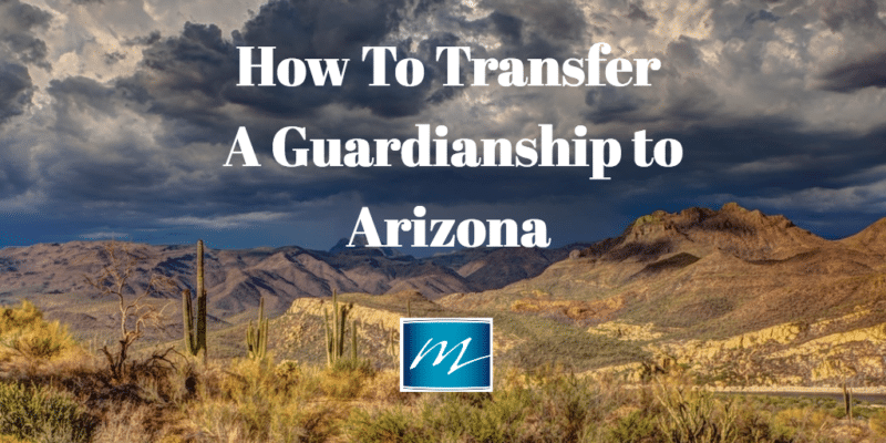 Guardianship in Arizona