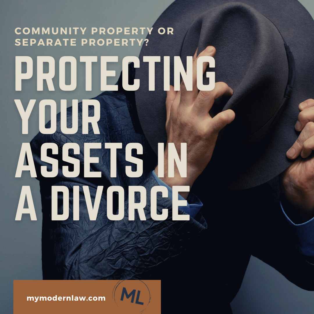 Protecting Your Assets in Divorce