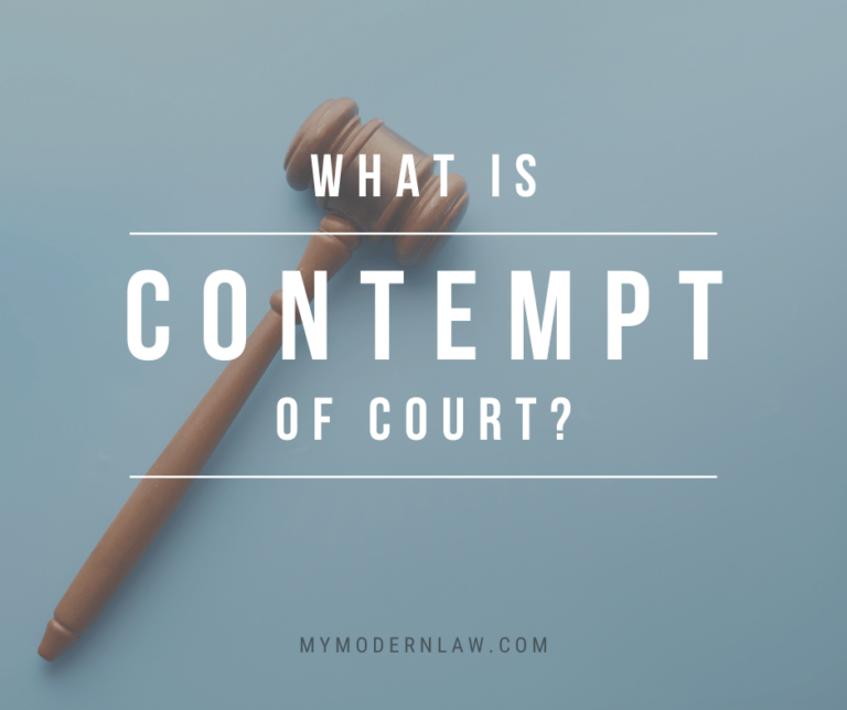 What Is Contempt of Court? | Modern Law