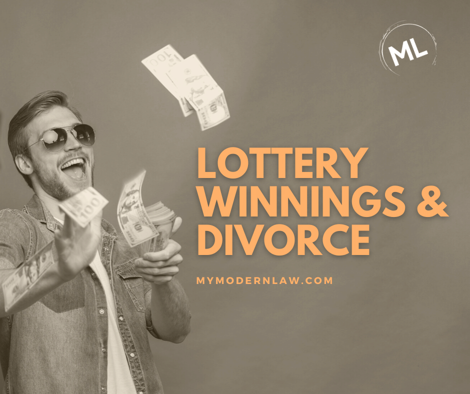 Lottery Winnings & Divorce