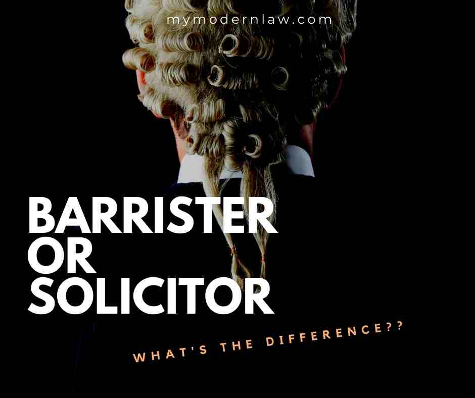 Barrister or Solicitor? What's the difference?