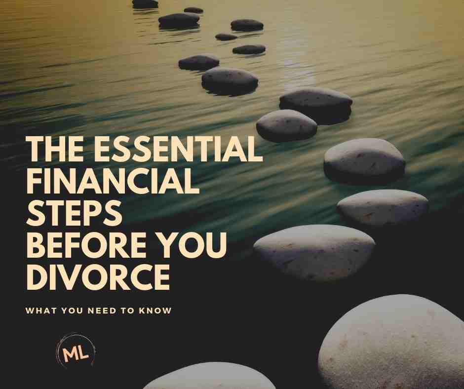Financial Steps Before Divorce
