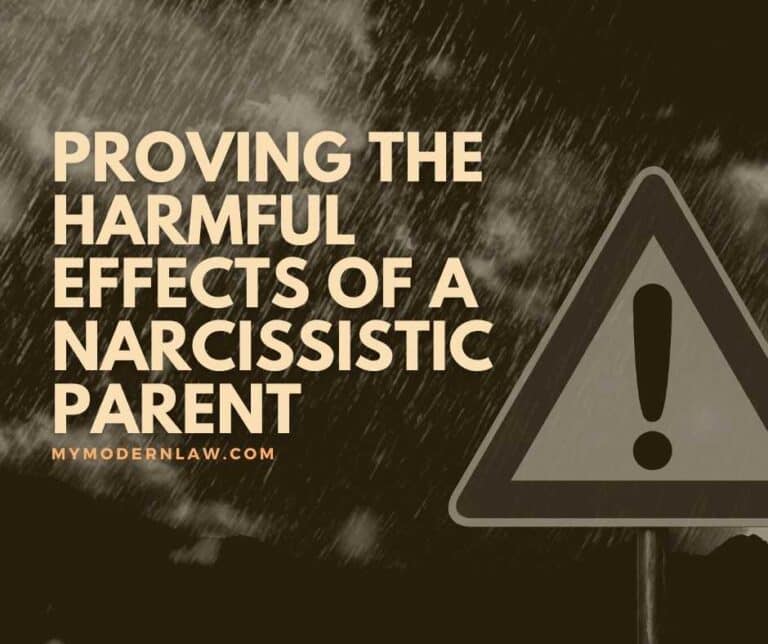 Proving the Harmful Effects of Narcissistic Parents in Family Court