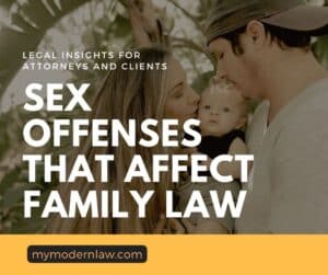 sex offenses that affect family law