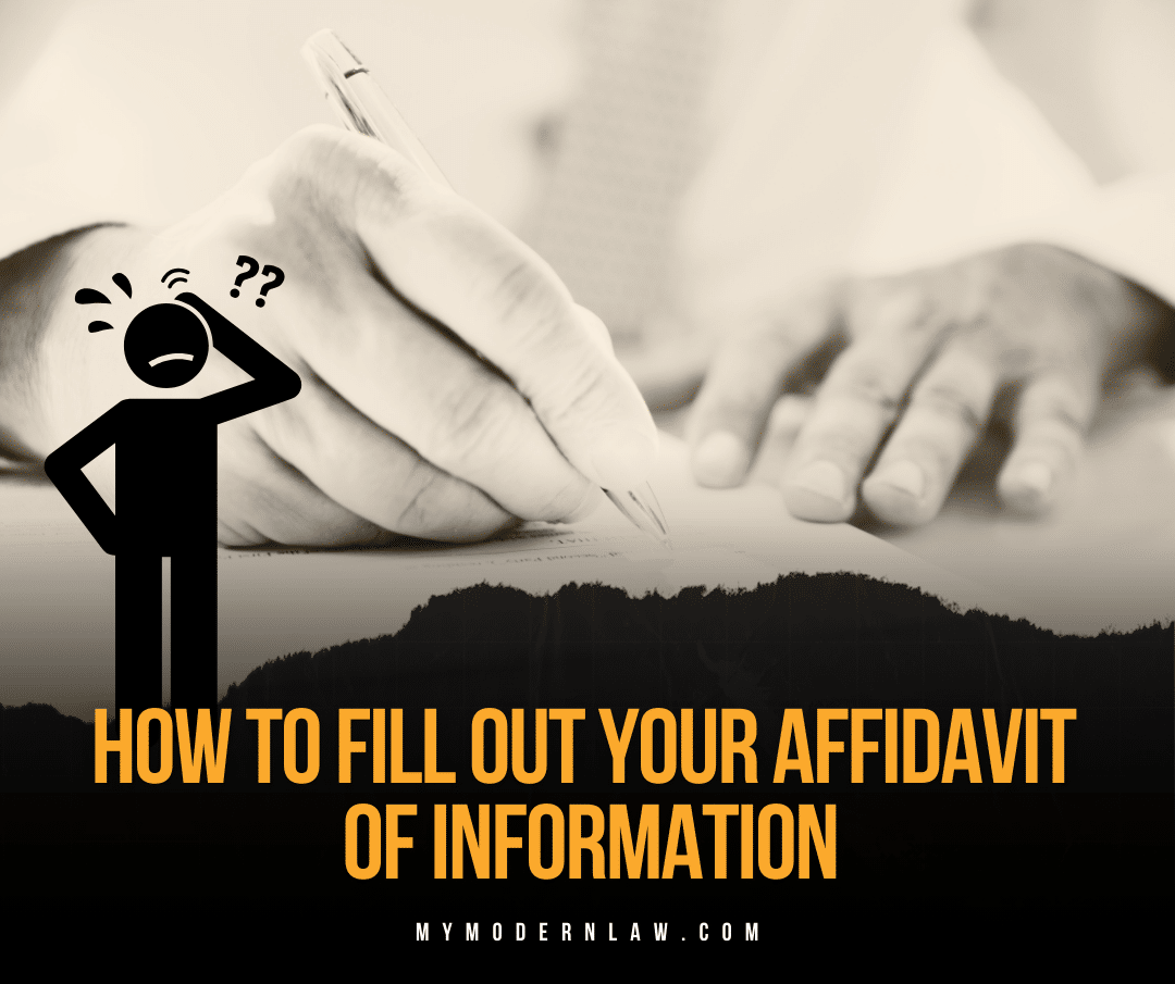 How to fill out your affidavit of information