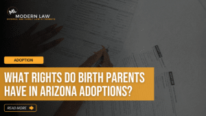 birth parent rights Arizona