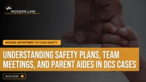 DCS safety plan Arizona