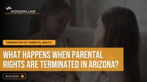 termination of parental rights Arizona