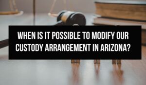 Custody Arrangement in Arizona