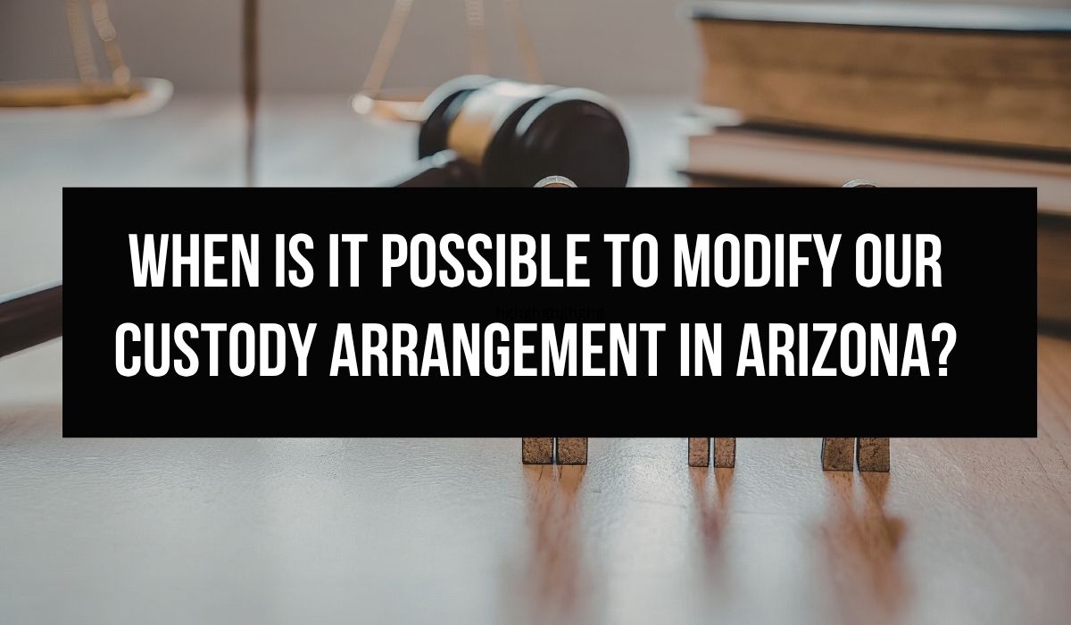 Custody Arrangement in Arizona